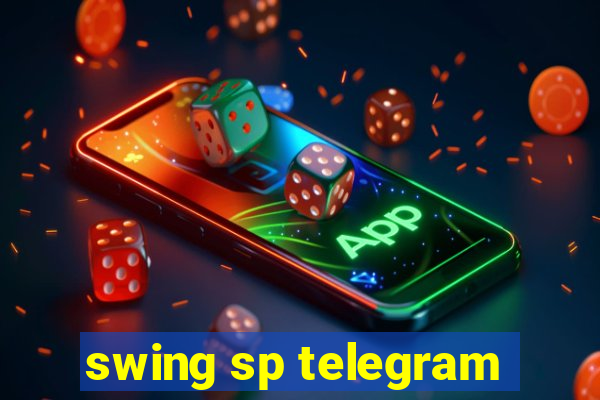 swing sp telegram